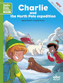Charlie and the North Pole expedition